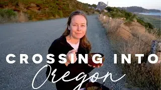 OREGON CALIFORNIA Border Crossing | Van Road Trip 2019