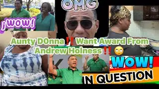 Donna‼️Demand Award 🏆 & Recognition‼️ from Andrew Holness‼️🤦🏽&zwj;♀️