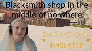 BlackSmith Shop Simulator Demo