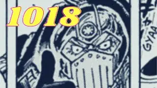 One Piece Chapter 1018 Review