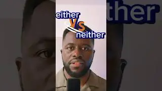 EITHER или NEITHER | ЛИБО В АНГЛИЙСКОМ