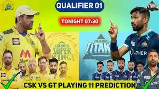 Ipl 2023 playoffs | Csk Vs Gt Ipl 2023 Qualifier 1 Playing 11 Prediction