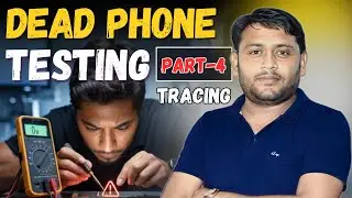 Dead Phone Repair Part 4 | Tracing & Testing with Borneo Schematics | Mobile Repair Tutorial