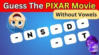 Guess the Pixar Movie Without Vowels Challenge!