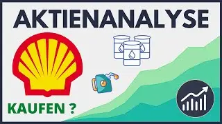 Royal Dutch Shell Aktie Analyse - Ist &Ouml;l noch wirtschaftlich? | Aktienanalyse (inkl. Fairer Preis)