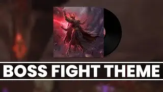 The Archon OST - Boss Fight Theme