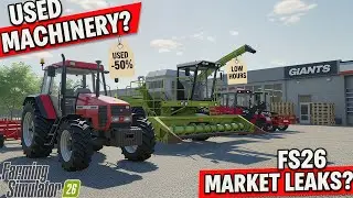 Рынок подержанной техники в FS26? Грядут большие перемены!