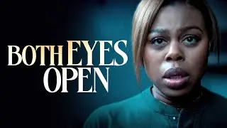 Both Eyes Open (Gail Bean  Joy Brunson  Taye Diggs)