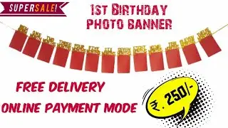 FIRST BIRTHDAY PHOTO BANNER-BIRTHDAY PARTY ACCESSORIES - FREE DELIVERY