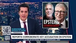 EPSTEIN&rsquo;S ATTEMPTED BLACKMAIL OF GATES | Crossroads