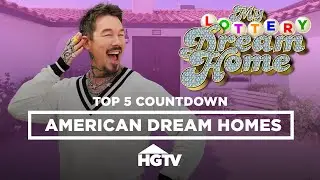 Top 5 Ultimate American Dream Homes - Episode Compilation | My Lottery Dream home | HGTV