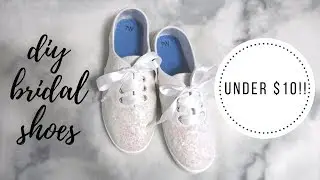 DIY BRIDAL SHOES | Wedding Series