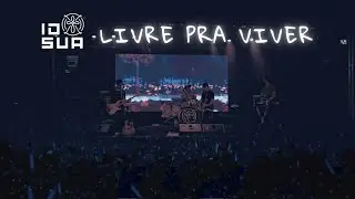 Identidade Sua - Livre Pra Viver (Clipe Oficial) [Imagens Show]