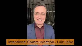 The Transformative Power of Intentional Communication.