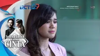 SEMUA INDAH KARENA CINTA - Bella Relakan Aviv Untuk Cintya [22 JULI 2018]