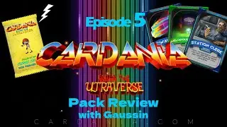 Cardania: Enter the Ultraverse Pack Review #5