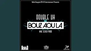 Bouz Aou La