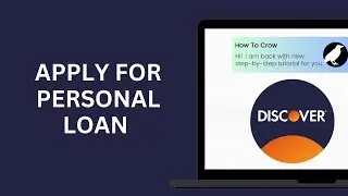How to Apply for a Personal Loan from Discover Bank