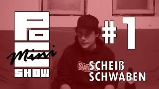 poeShowMini #1: Schei&szlig; Schwaben!