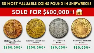50 Most Valuable Coins Ever Discovered Underwater |  Timeline Trek 50