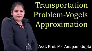 Transportation Problem using Vogels Approximation by Dr. Anupam Gupta | BBA, MBA, B.Com | Guru Kpo