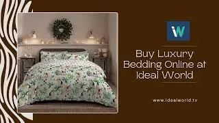 Buy Luxury Bedding Online at Ideal World - www.idealworld.tv