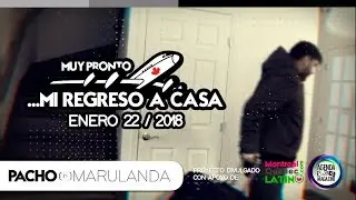 Despu&eacute;s de un buen tiempo en Canad&aacute;, regreso a casa | Pacho Marulanda