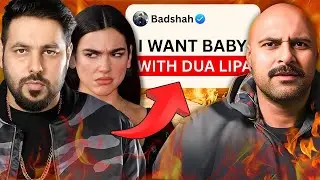 Badshah CRINGE OBSESSION with Dua Lipa Will Blow Your Mind!