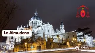 La Catedral De La Almudena