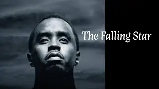 Sean Combs-P Diddy: The Falling Star ~ A Psychic Reading