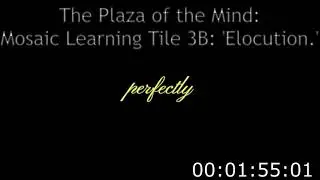 The Plaza of the Mind Mosaic Learning Tile 3B Elocution - Part B: Study Guide