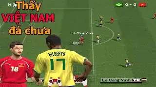 pes 6 : Việt nam - Brazil | Đá cho brazil toát mồ hôi