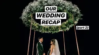 Our Wedding: The 
