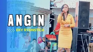 ANGIN - ANEKY RYANSTICA 