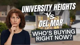 University Heights vs. Del Mar: Who Is Buying Right Now & Why?