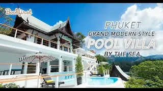 Vacation Home Tour [Ep.01] - Hidden Gems 6 Bedrooms, Phuket