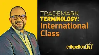 Trademark Terminology: International Class
