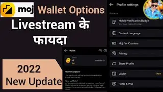 #Moj Par Aa Gaya Earning Wallet / Moj app new update 2022 / moj aap cashout / moj app livestream