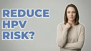 Can Safe Sex Reduce HPV Transmission Risk?