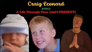 Craig Leonard - A Life Through Time