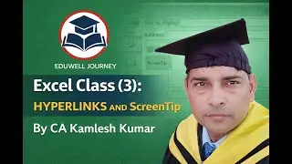 Excel Class (3): Hyperlinks and ScreenTip Explained | Excel in Hindi | By CA Kamlesh Kumar