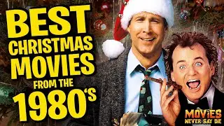 The Top-10 Christmas Movies from the 1980s