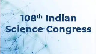 108TH SESSION OF INDIAN SCIENCE CONGRESS LIVE FROM NAGPUR
