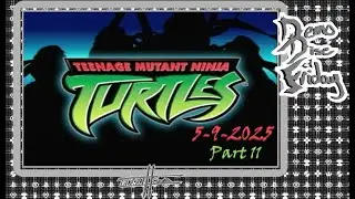 3D Spin On A Classic Style | Teenage Mutant Ninja Turtles ~Demo Disc Friday~ 5/9/2025 (Pt 11)