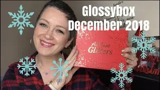 Glossybox December 2018