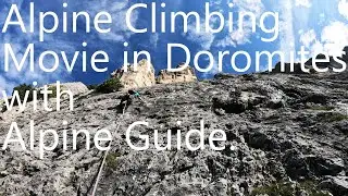 For Cortina Guide Alpine, Alpine Guide Edoardo. Thanks Movie / Climbing Dolomite Alps,Italy in 2019