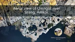 Amkoi trekking and photography journey | Umngot river