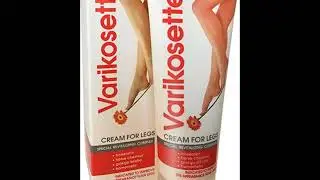 Tratamiento para varices , Crema varices , Varikosette crema para varices