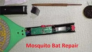 Mosquito Bat Repair // How To Repair A non Working Mosquito Bat // The technoboy