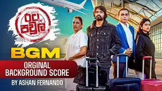RATA PAWULA ( රට පවුල ) - Original Background Score | Ashan Fernando